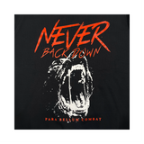 RELAXED T - NEVER BACK DOWN